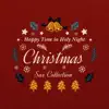 スイートピアノ・メロディーズ - Happy Time in Holy Night; Christmas Sax Collection Vo.3